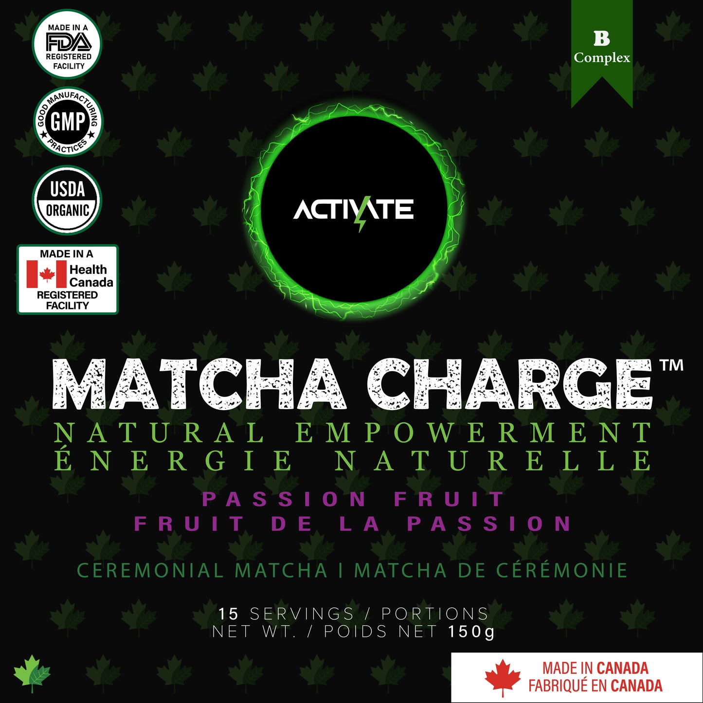 Matcha Charge main label showing flavor, certifications FDA, Health Canada, GMP, USDA, and proudly made in Canada