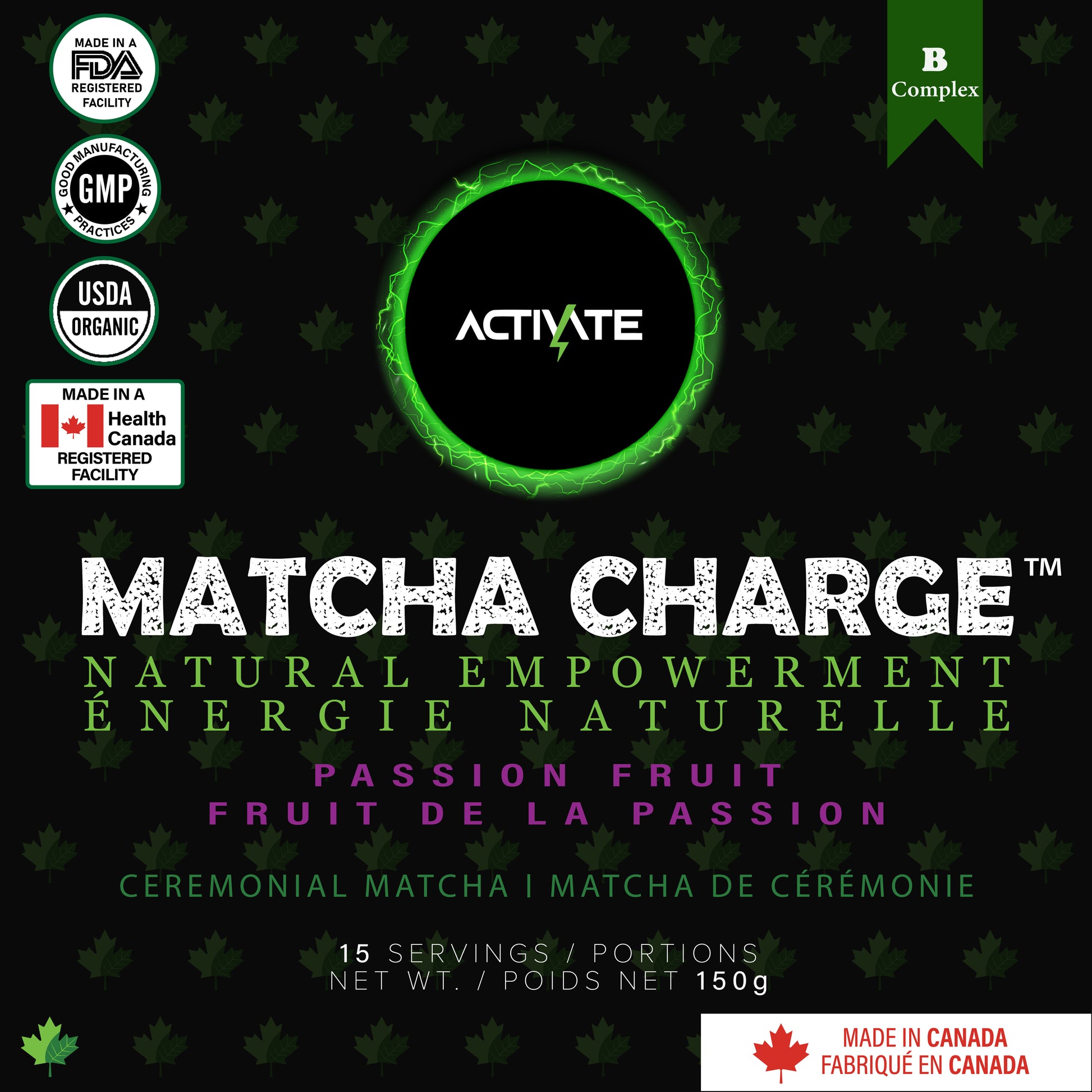 Matcha Charge main label showing flavor, certifications FDA, Health Canada, GMP, USDA, and proudly made in Canada