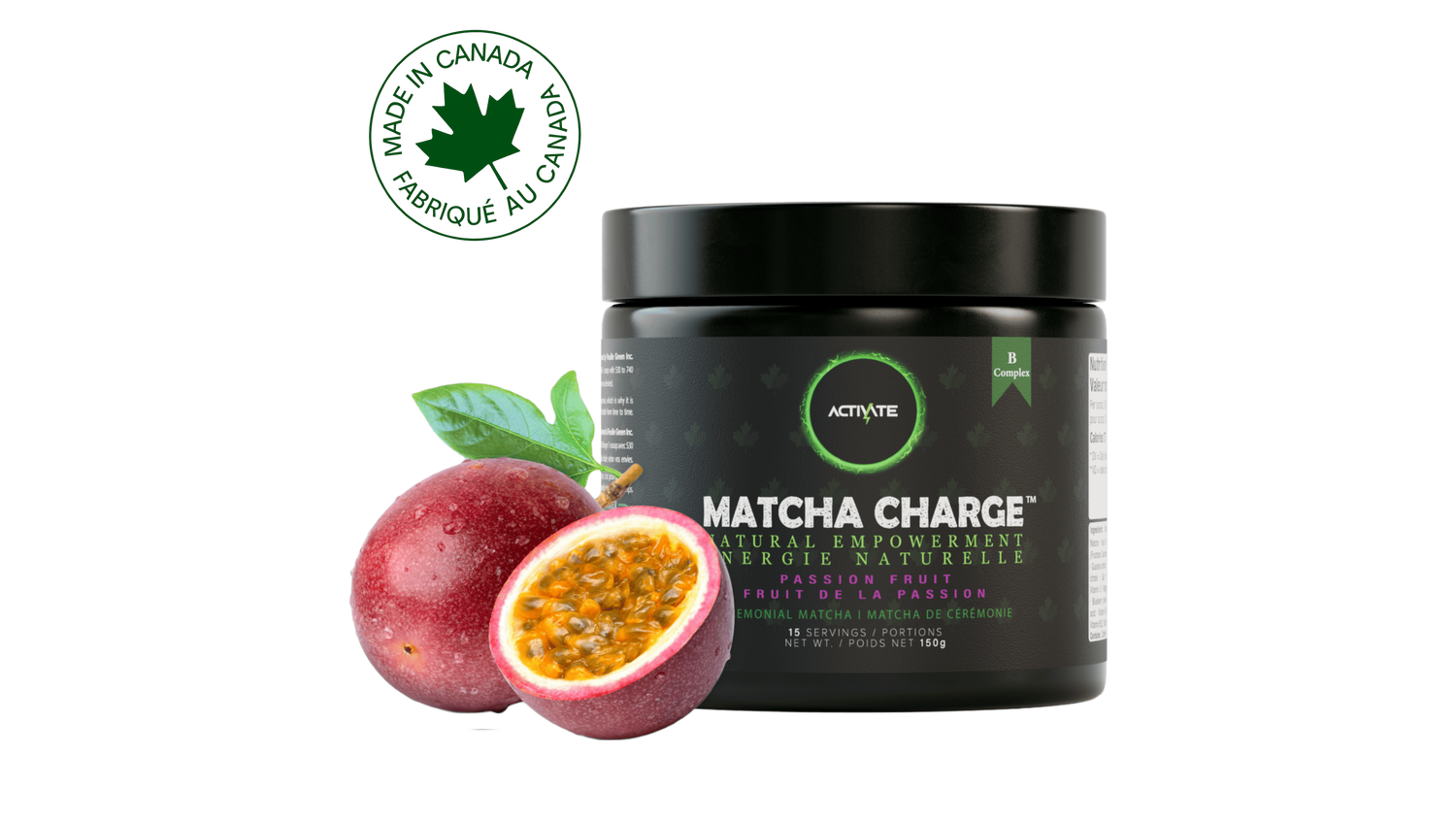 Matcha Charge jar with passion fruit beside it, showing flavor and certifications including FDA, Health Canada, GMP, and USDA for premium organic matcha energy powder, made in Canada